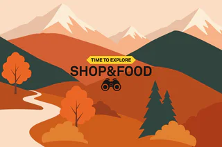 Time to Explore Shop and Food